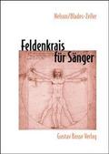 Feldenkrais für Sänger
