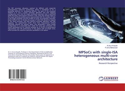 MPSoCs with single-ISA heterogeneous multi-core architecture