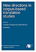 New directions in corpus-based translation studies
