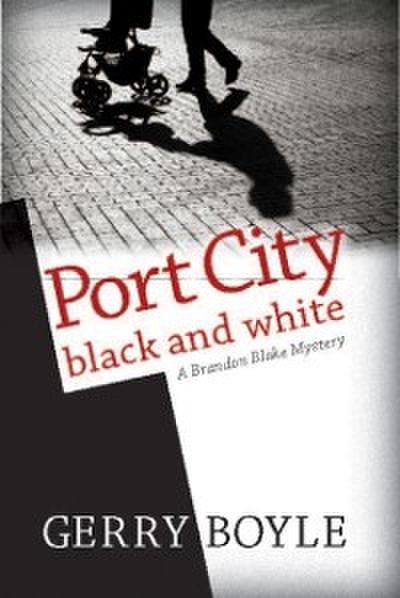 Port City Black and White