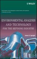 Environmental Analysis and Technology for the Refining Industry