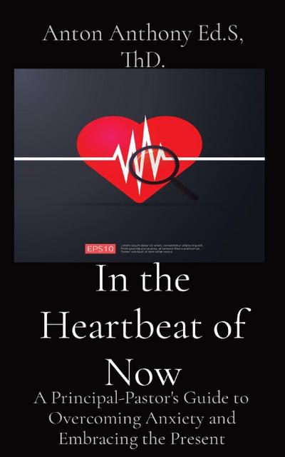 In the Heartbeat of Now