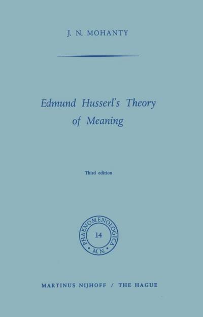 Edmund Husserl’s Theory of Meaning
