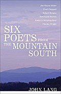 Six Poets from the Mountain South