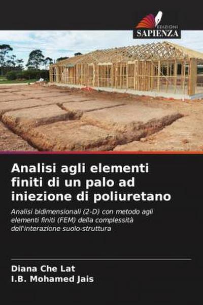 Analisi agli elementi finiti di un palo ad iniezione di poliuretano