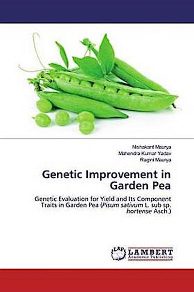 Genetic Improvement in Garden Pea