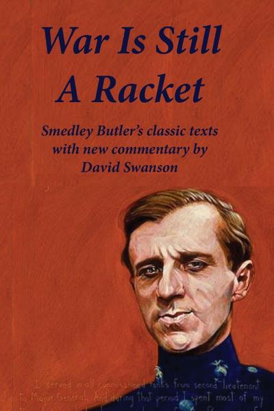 War Is Still A Racket
