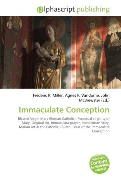 Immaculate Conception - Frederic P. Miller