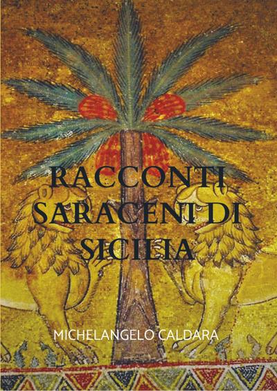 Racconti Saraceni di Sicilia