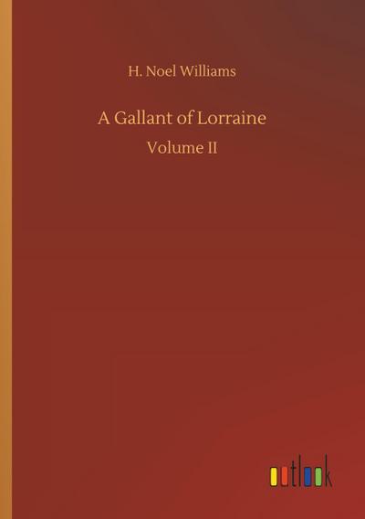 A Gallant of Lorraine