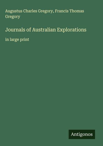 Journals of Australian Explorations