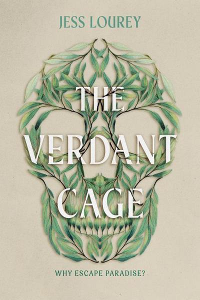 The Verdant Cage