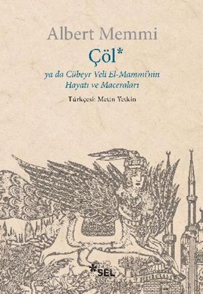 Cöl ya da Cübeyr Veli El-Mamminin Hayati ve Maceralari