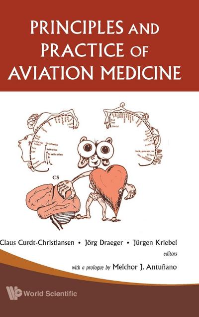 PRINCIPLES AND PRACTICE OF AVIATION MEDICINE