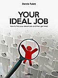 Your Ideal Job