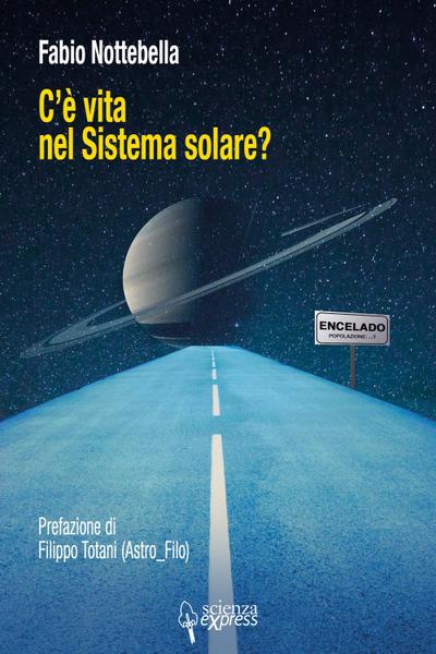 C’è vita nel sistema solare?