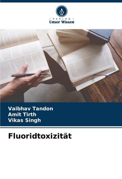 Fluoridtoxizität