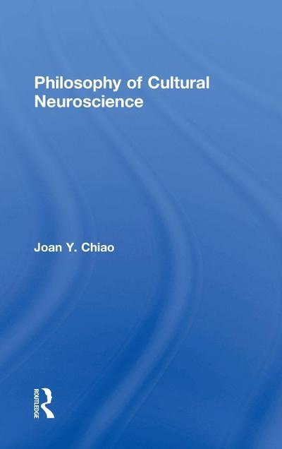 Philosophy of Cultural Neuroscience