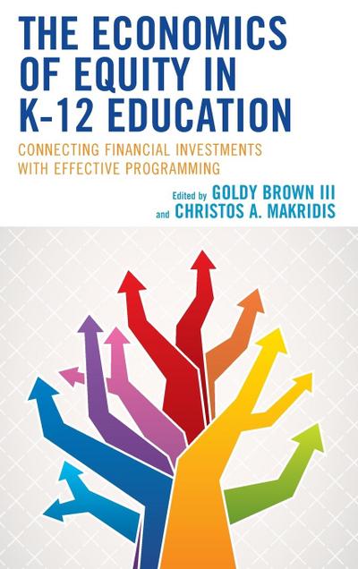 Economics of Equity in K-12 Education