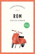 Rom Reiseführer LIEBLINGSORTE