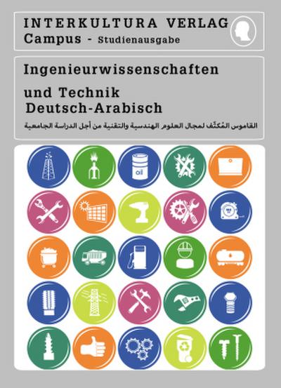 Studienwörterbuch für Ingenieurwissenschaften. Deutsch-Arabisch