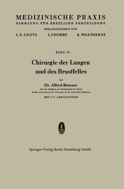 Chirurgie der Lungen und des Brustfelles