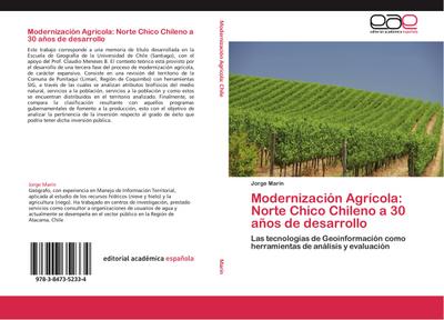 Modernización Agrícola: Norte Chico Chileno a 30 años de desarrollo - Jorge Marín