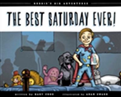 Best Saturday Ever!