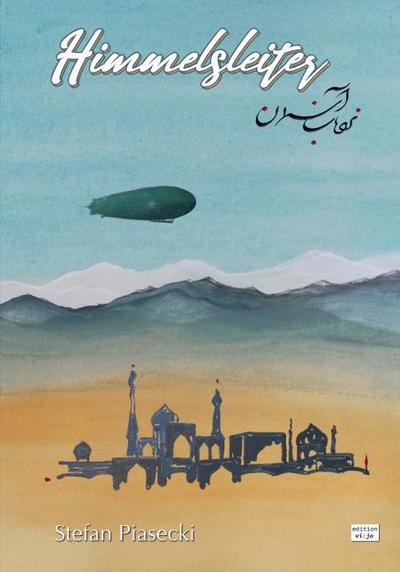 Himmelsleiter (Historischer Luftfahrtroman. Großschrift. Gebunden)