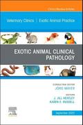 Exotic Animal Clinical Pathology, an Issue of Veterinary Clinics of North America: Exotic Animal Practice