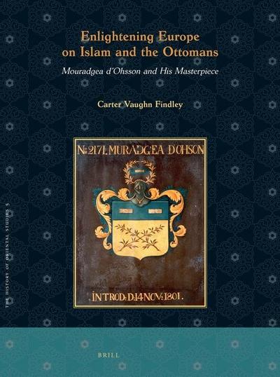 Enlightening Europe on Islam and the Ottomans