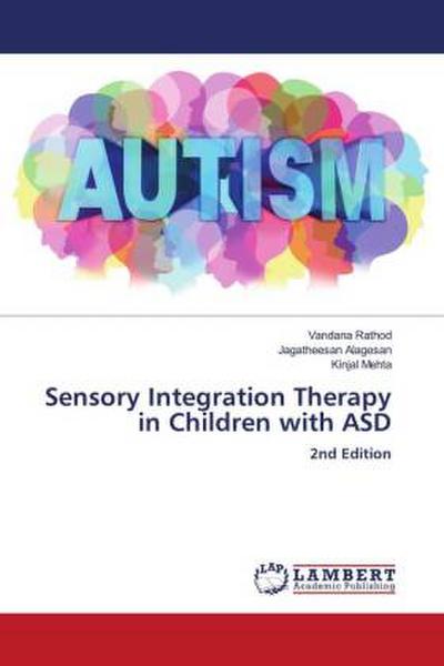 Sensory Integration Therapy in Children with ASD