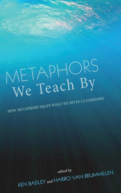 Metaphors We Teach By