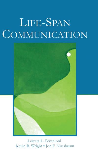 Life-Span Communication