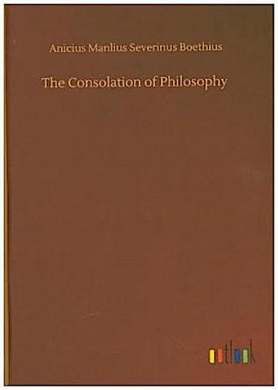 The Consolation of Philosophy