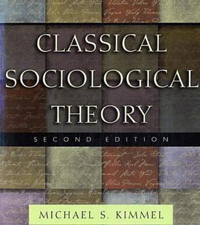 Classical Sociological Theory