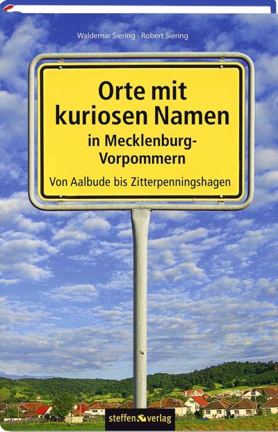 Orte mit kuriosen Namen in Mecklenburg-Vorpommern