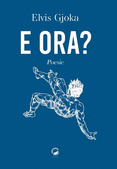 Gjoka, E: E ora?