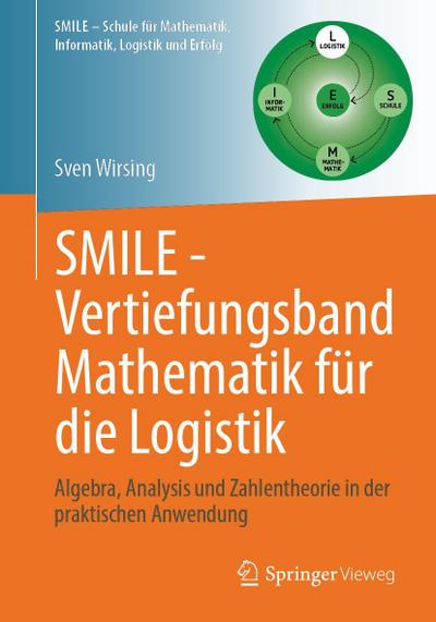 SMILE - Vertiefungsband Mathematik für die Logistik