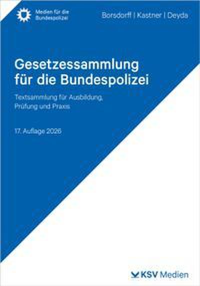 Gesetzessammlung für die Bundespolizei