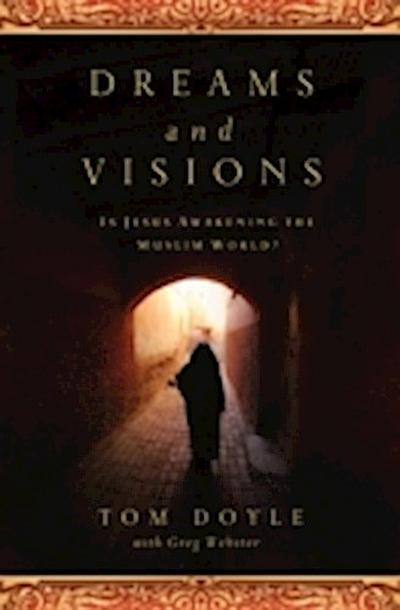 DREAMS AND VISIONS