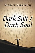 Dark Salt / Dark Soul