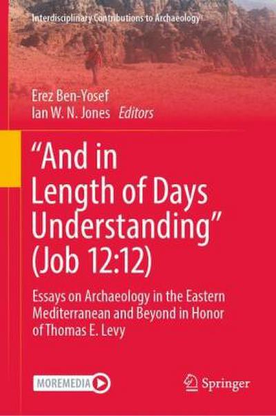 "And in Length of Days Understanding" (Job 12:12)