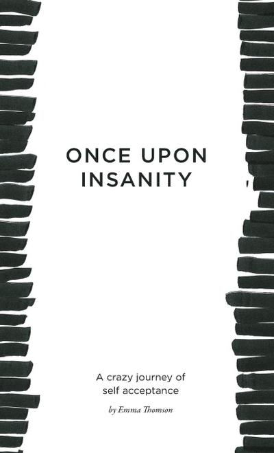 Once Upon Insanity