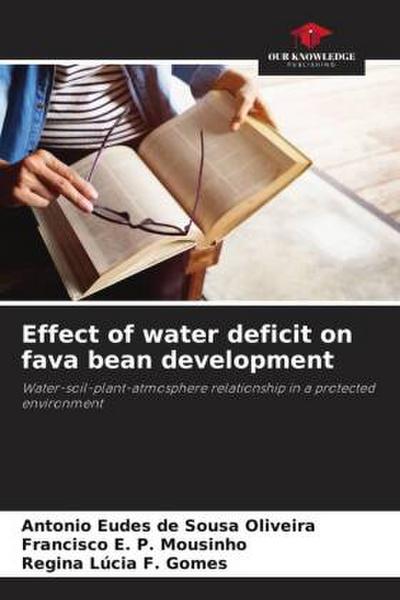 Effect of water deficit on fava bean development