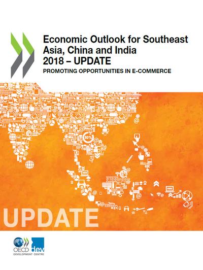 Economic Outlook for Southeast Asia, China and India 2018 - Update