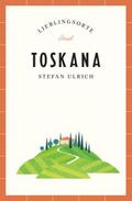 Toskana Reiseführer LIEBLINGSORTE