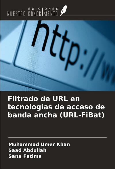 Filtrado de URL en tecnologías de acceso de banda ancha (URL-FiBat)