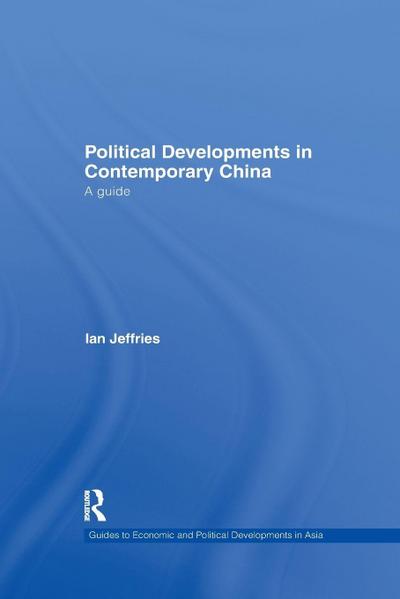 Political Developments in Contemporary China
