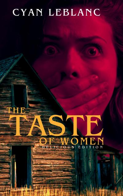 The Taste of Women (Delicious Edition)